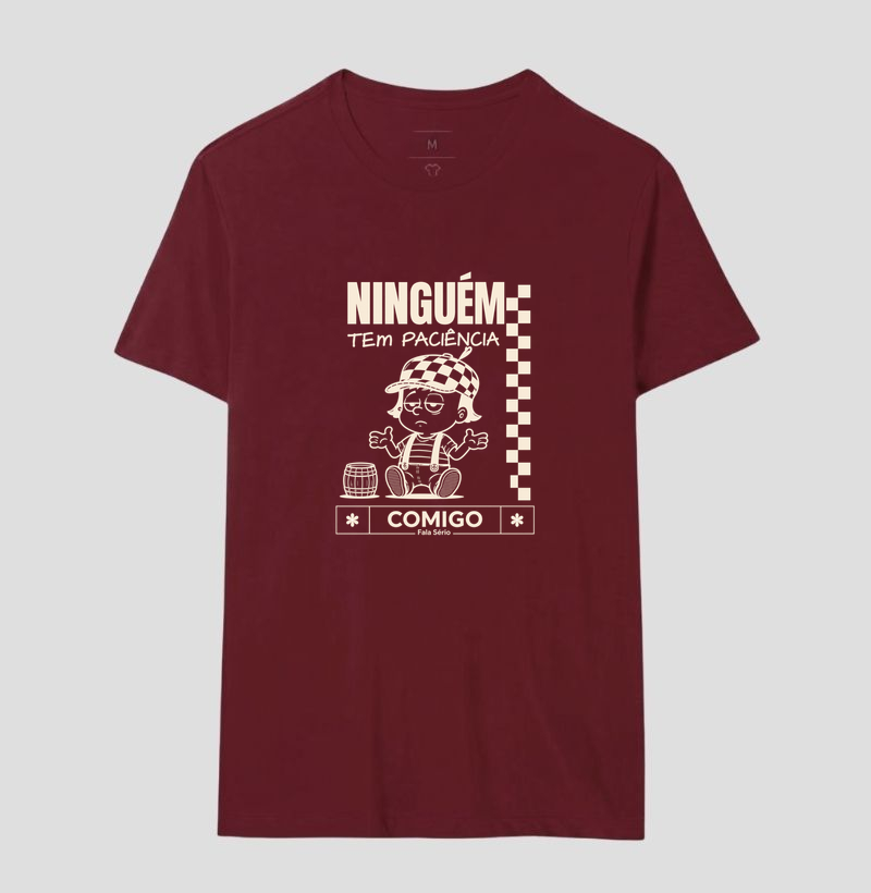 Camiseta Ninguém tem paciência comigo  - Imagem 18