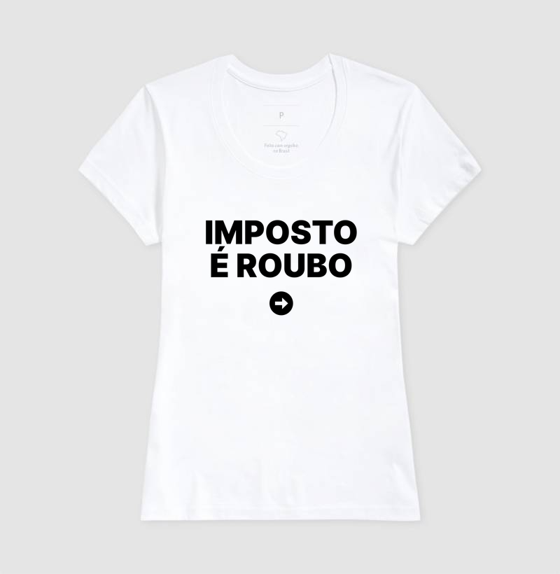 Camiseta Imposto é roubo - Imagem 5