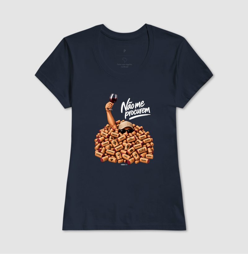 Camiseta “Não Me Procurem” – Wine Lifestyle - Versão Boné - Imagem 7