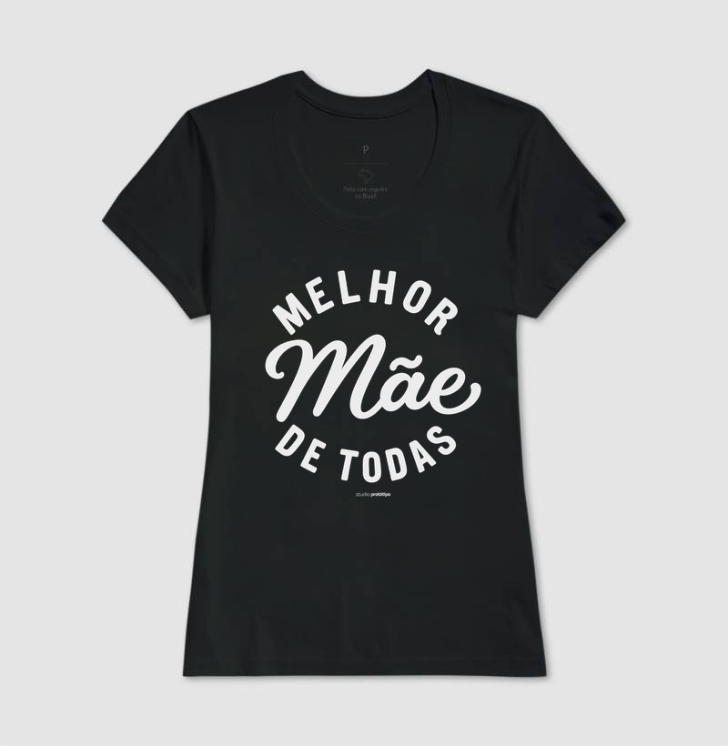 Camiseta Melhor Mãe de Todas (estampa G) - Imagem 3