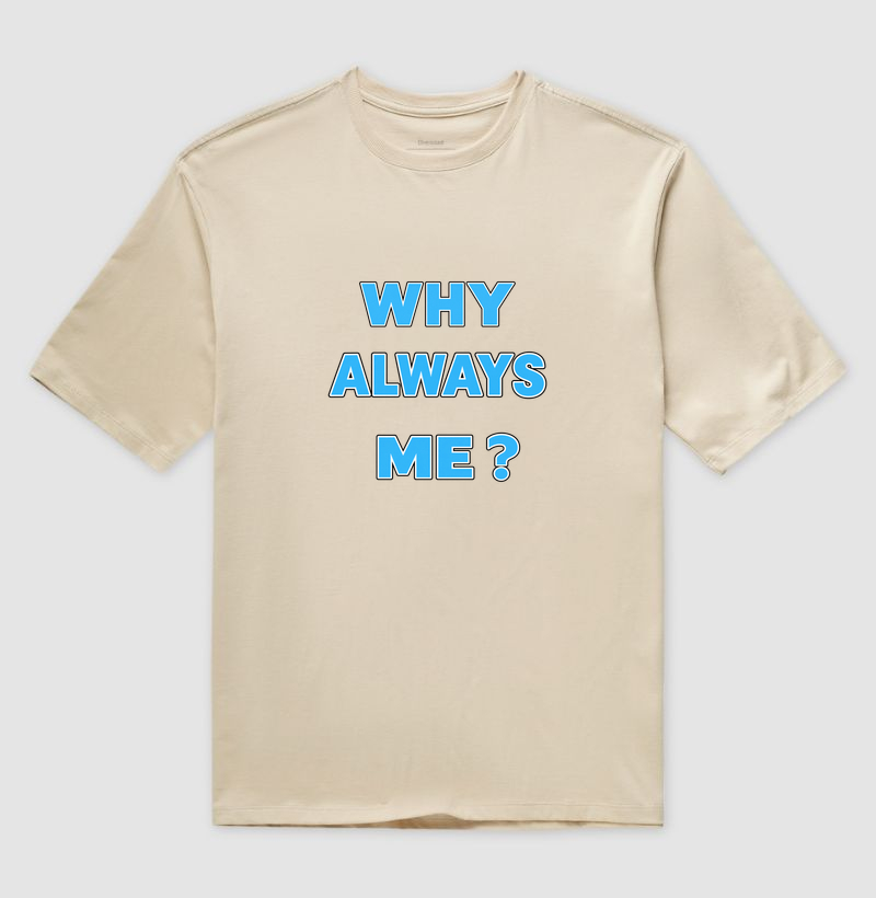 WHY ALWAYS ME? - Imagem 3