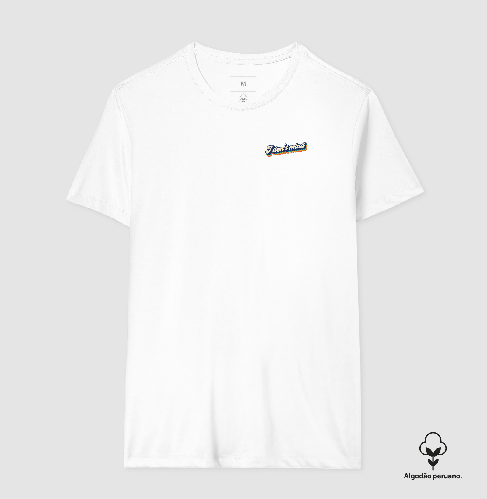 Camiseta I Don't Mind Retro Algodão Peruano - Imagem 4