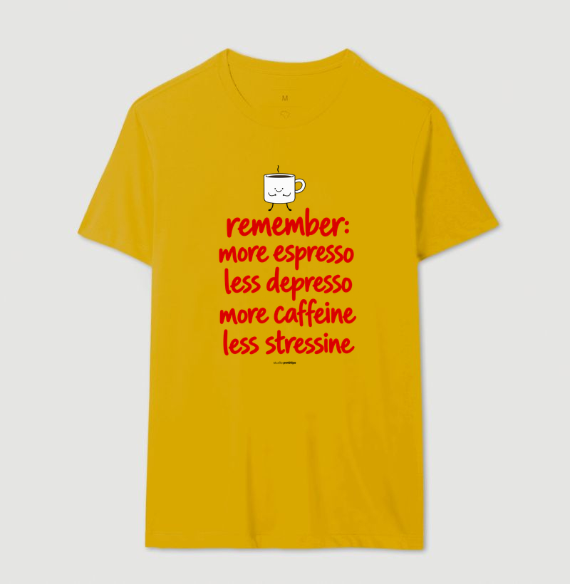 More Espresso Less Depresso (estampa G) - Imagem 14