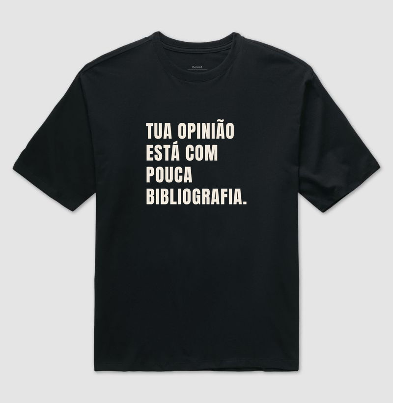 Oversized - Tua opinião está com pouca bibliografia - Imagem 2