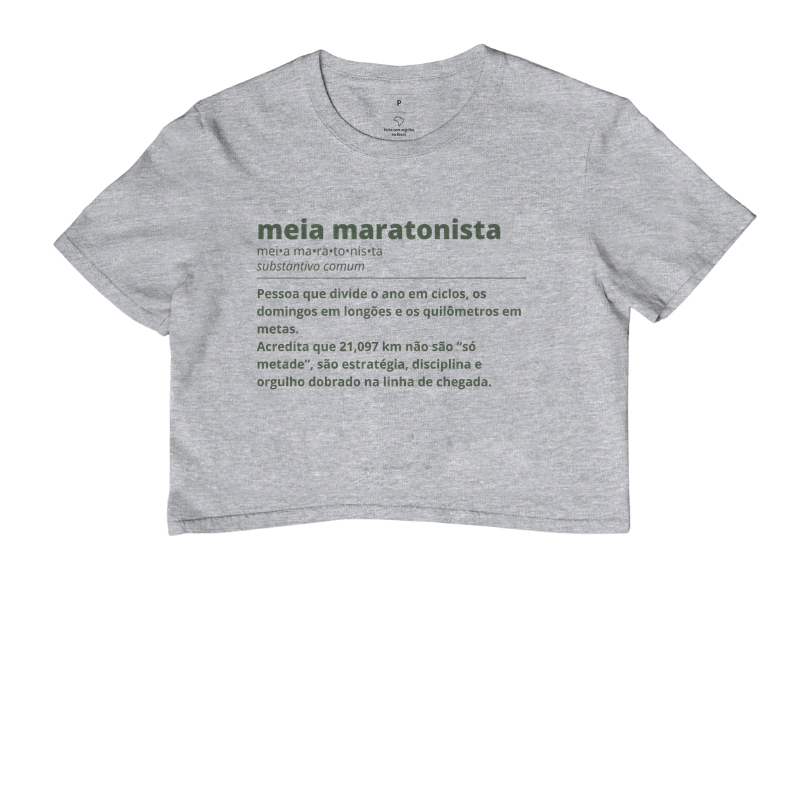 Cropped Meia Maratona - Meia Maratonista Dicionário - Imagem 6