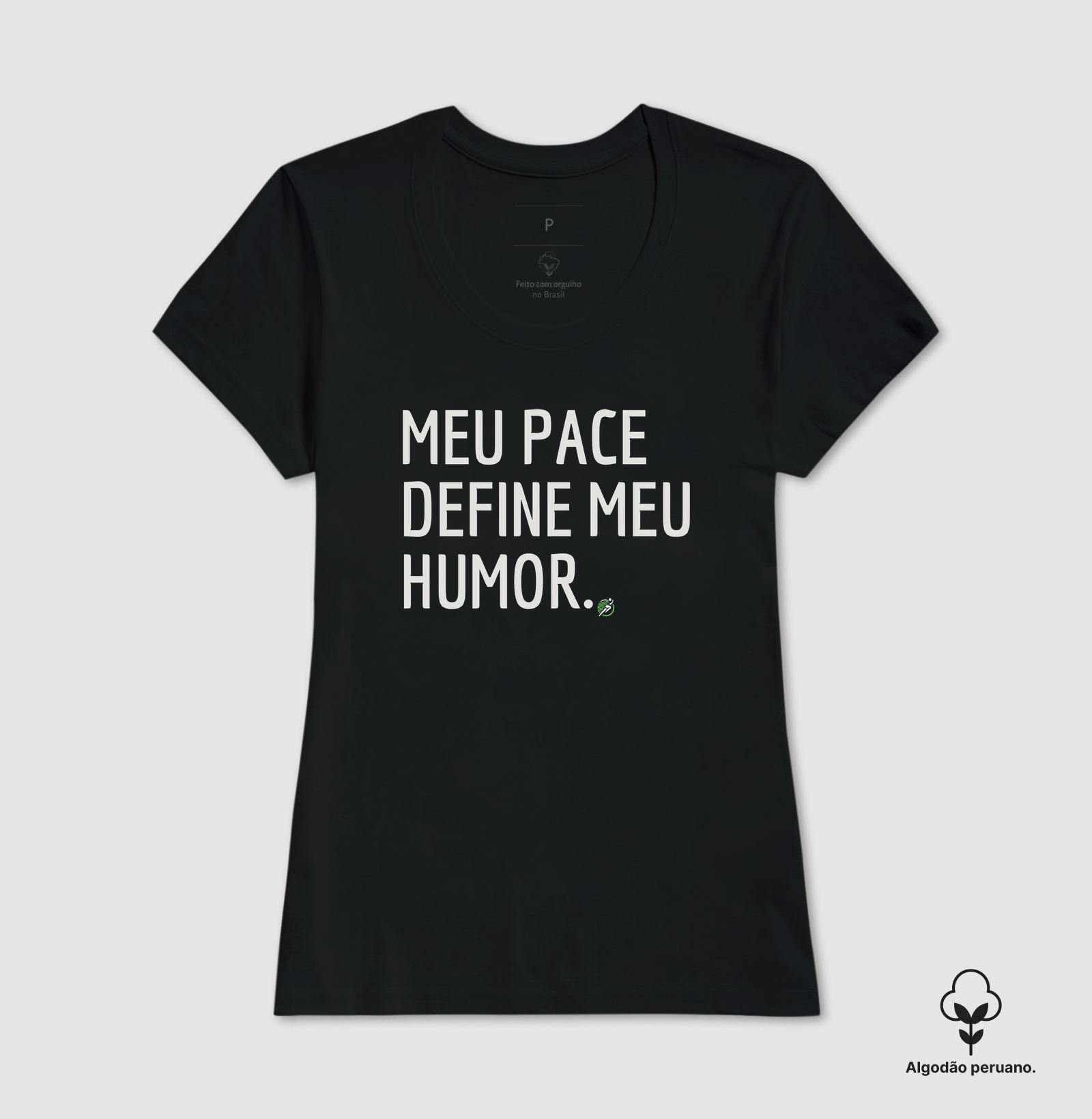 Camiseta Algodão Peruano Corrida - Meu Pace Define Meu Humor - Imagem 2