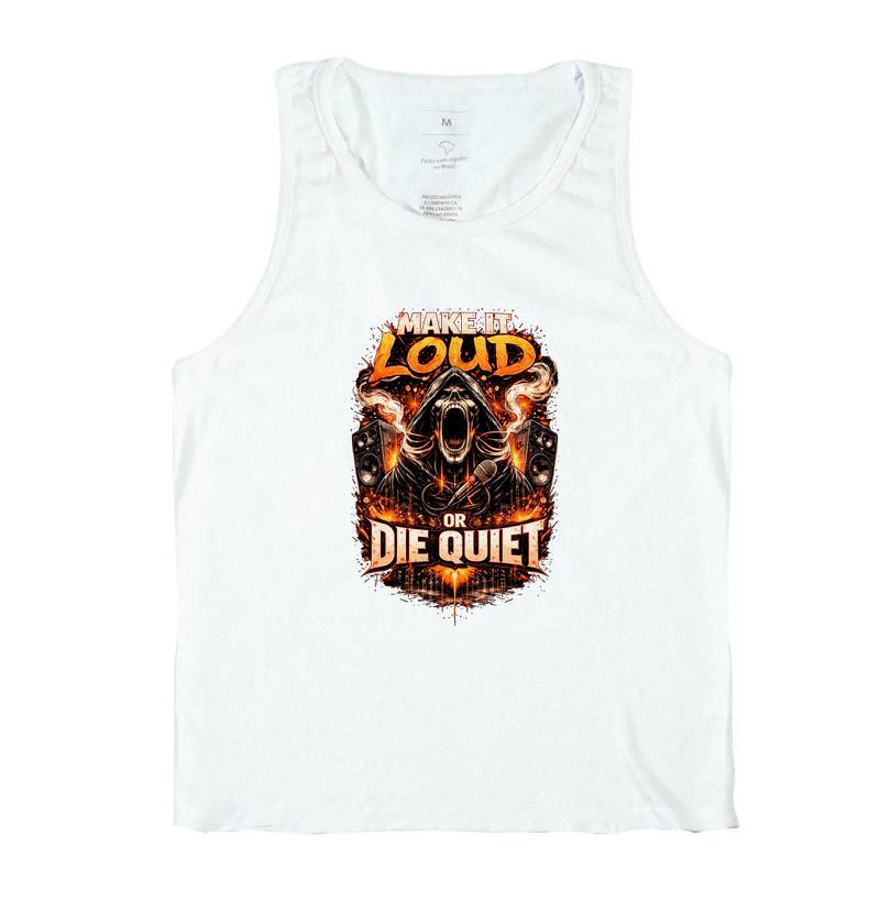 Make It Loud or Die Quiet