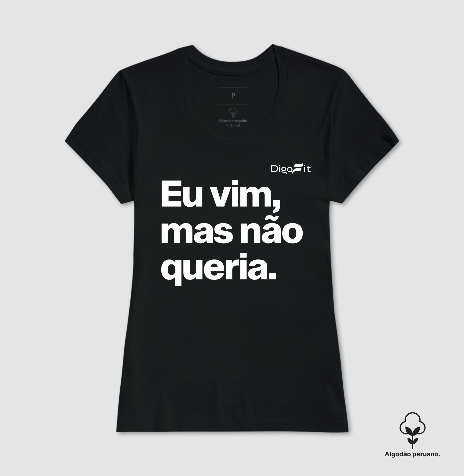 CAMISETA ALGODÃO PERUANO ACADEMIA EU VIM MAS NÃO QUERIA - Imagem 7