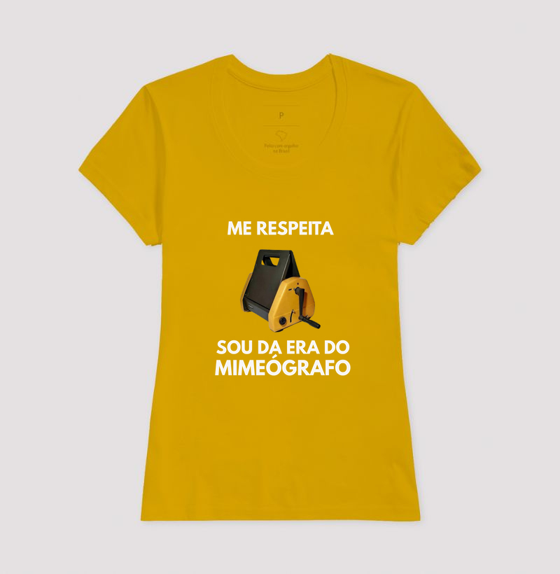 Me Respeita Sou da Era do Mimeógrafo - Nova - Imagem 16