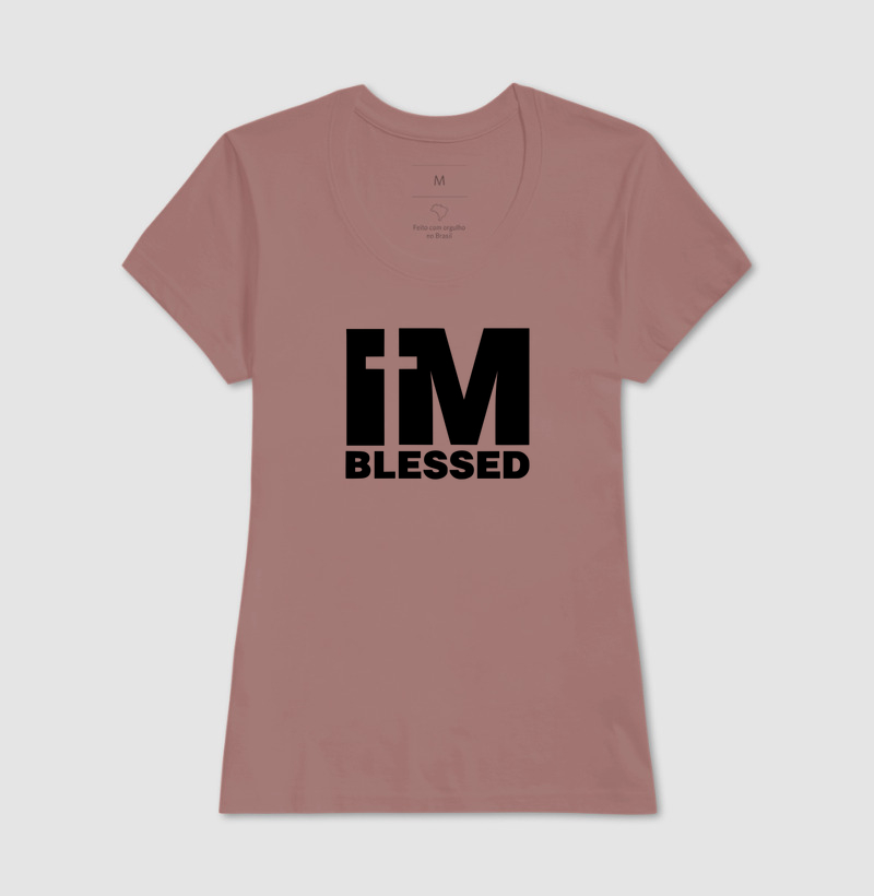 Camiseta Feminina I'm Blessed - Imagem 9
