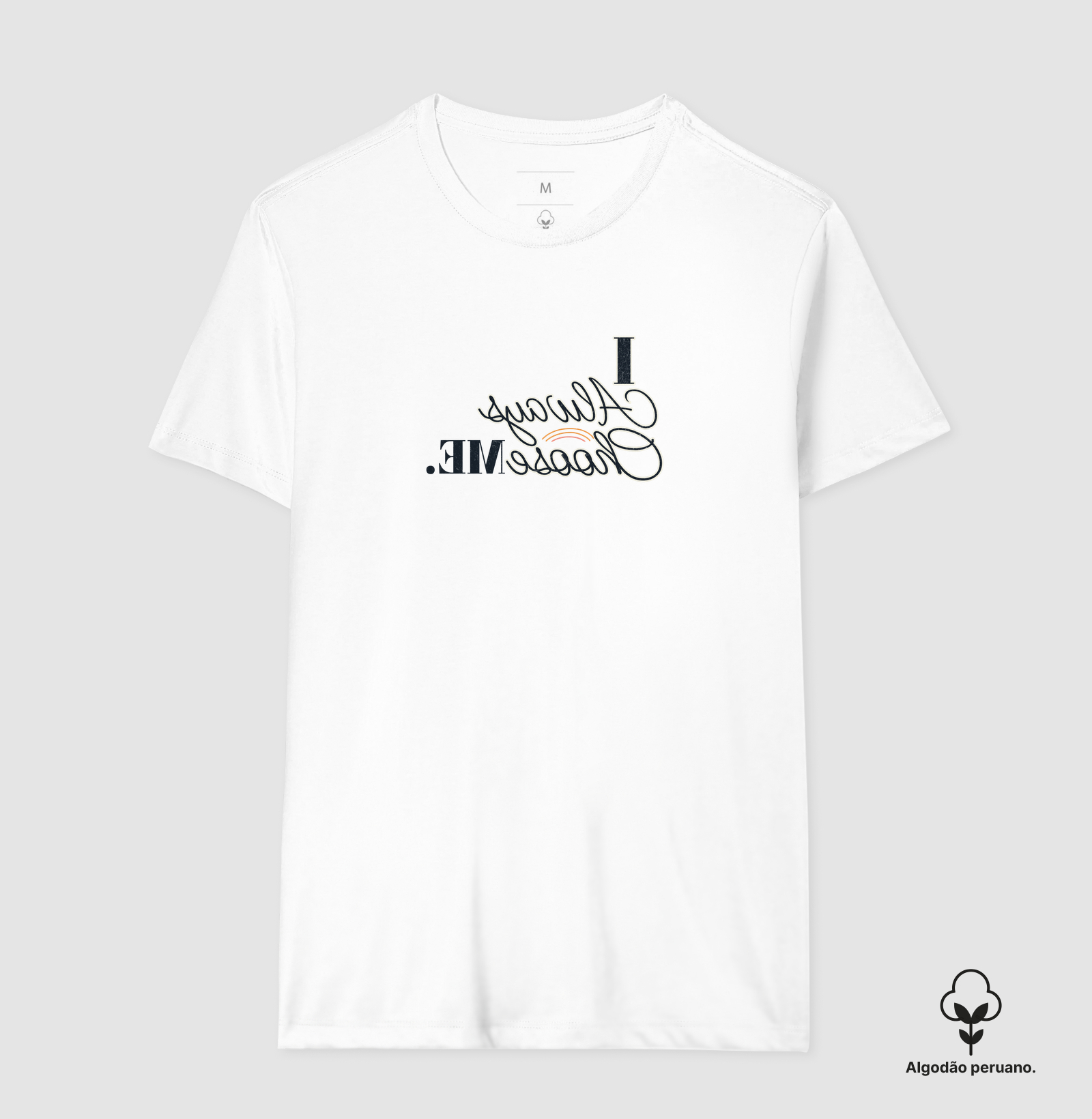Always Choose Me - Camiseta Pima - Imagem 5