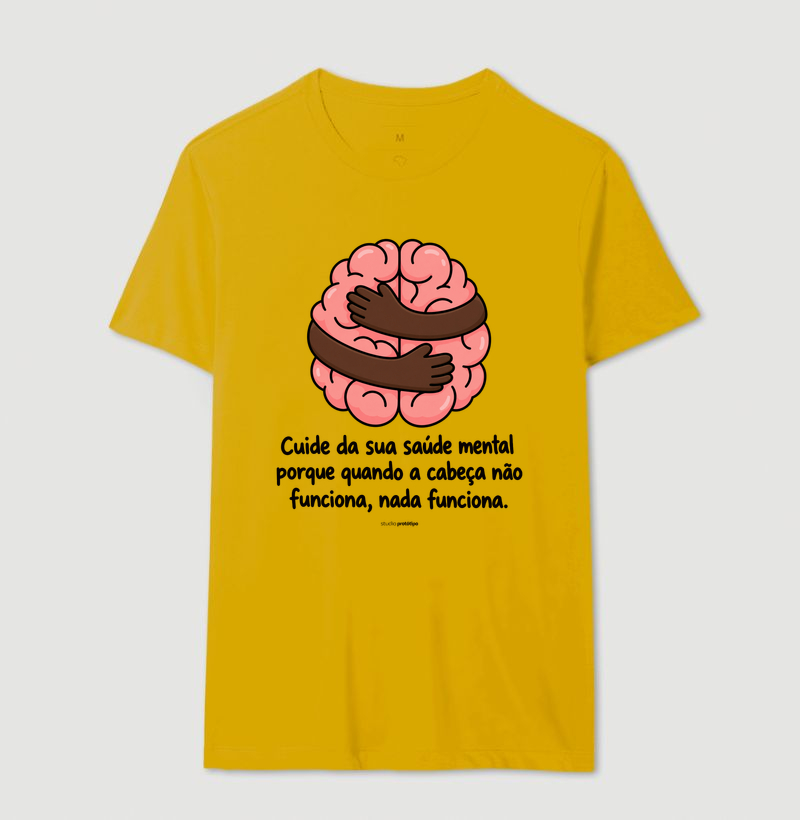 Camiseta Cuide da Sua Saúde Mental - Imagem 14