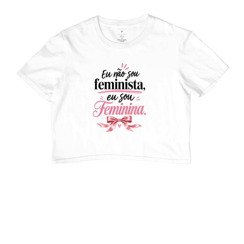 Eu não sou feminista, eu sou Feminina - Imagem 2