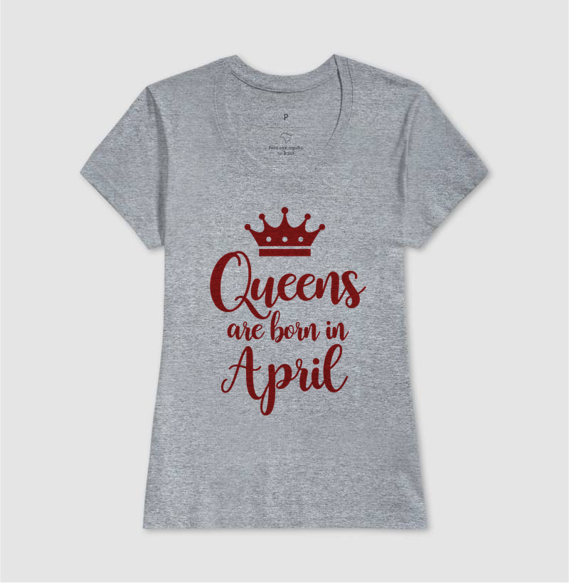 Queens are born in April - Imagem 9