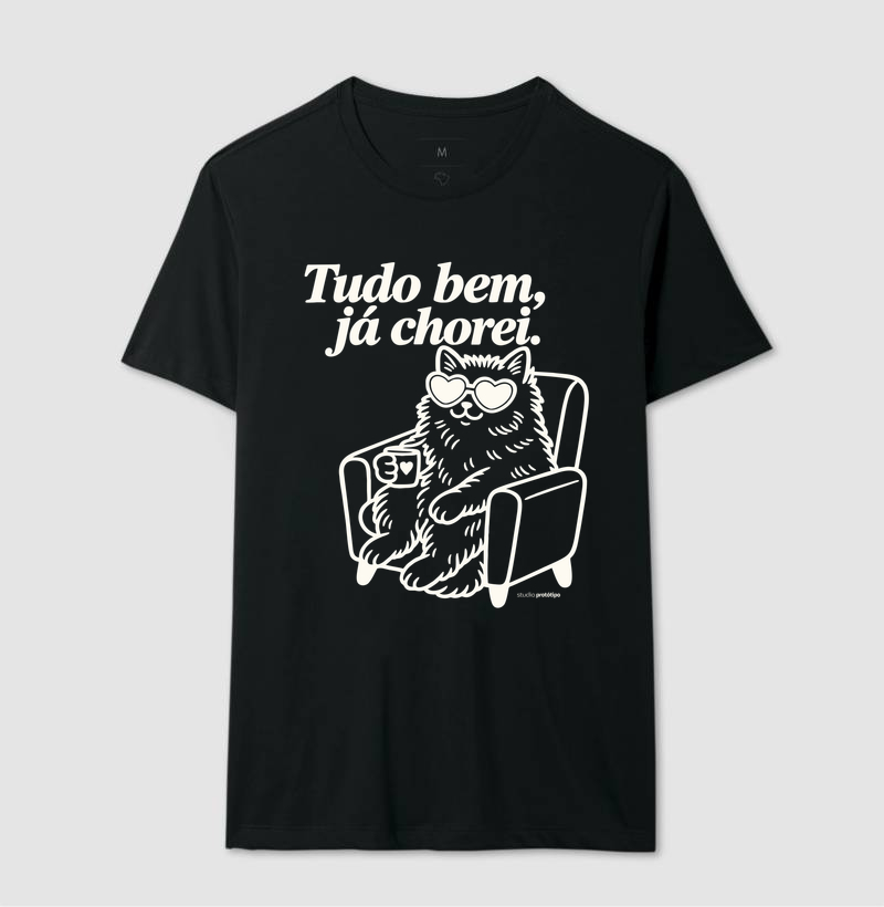 Camiseta Tudo Bem, Já Chorei - Imagem 2