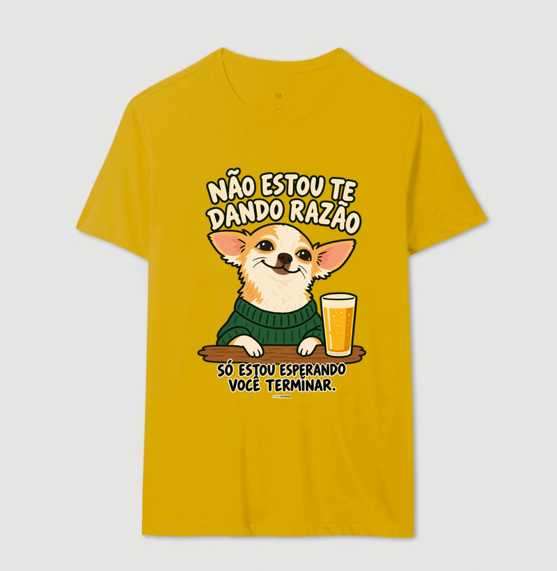 Camiseta Não Estou Te Dando Razão - Imagem 14