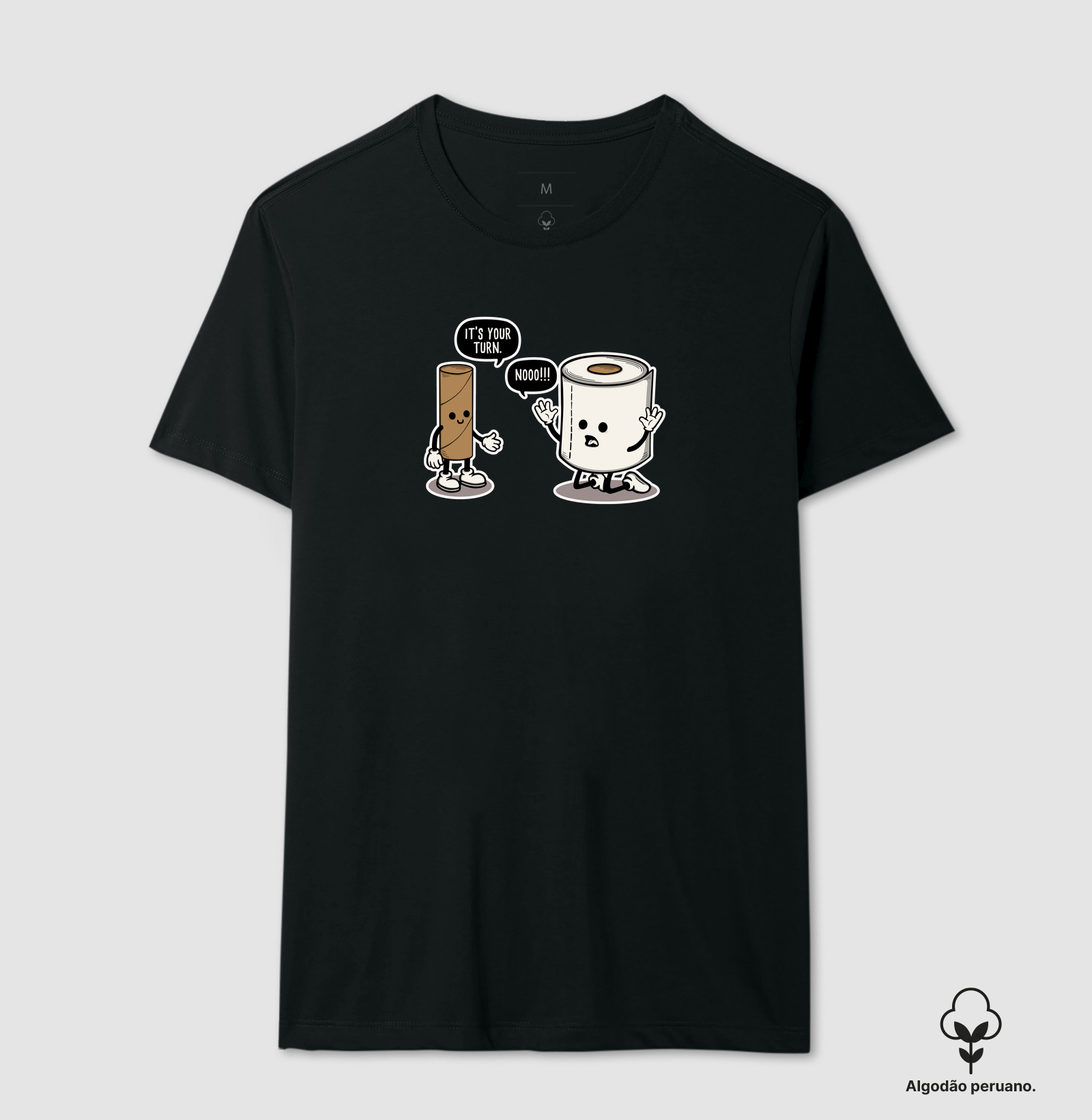 Camiseta It's Your Turn Algodão Peruano - Imagem 6