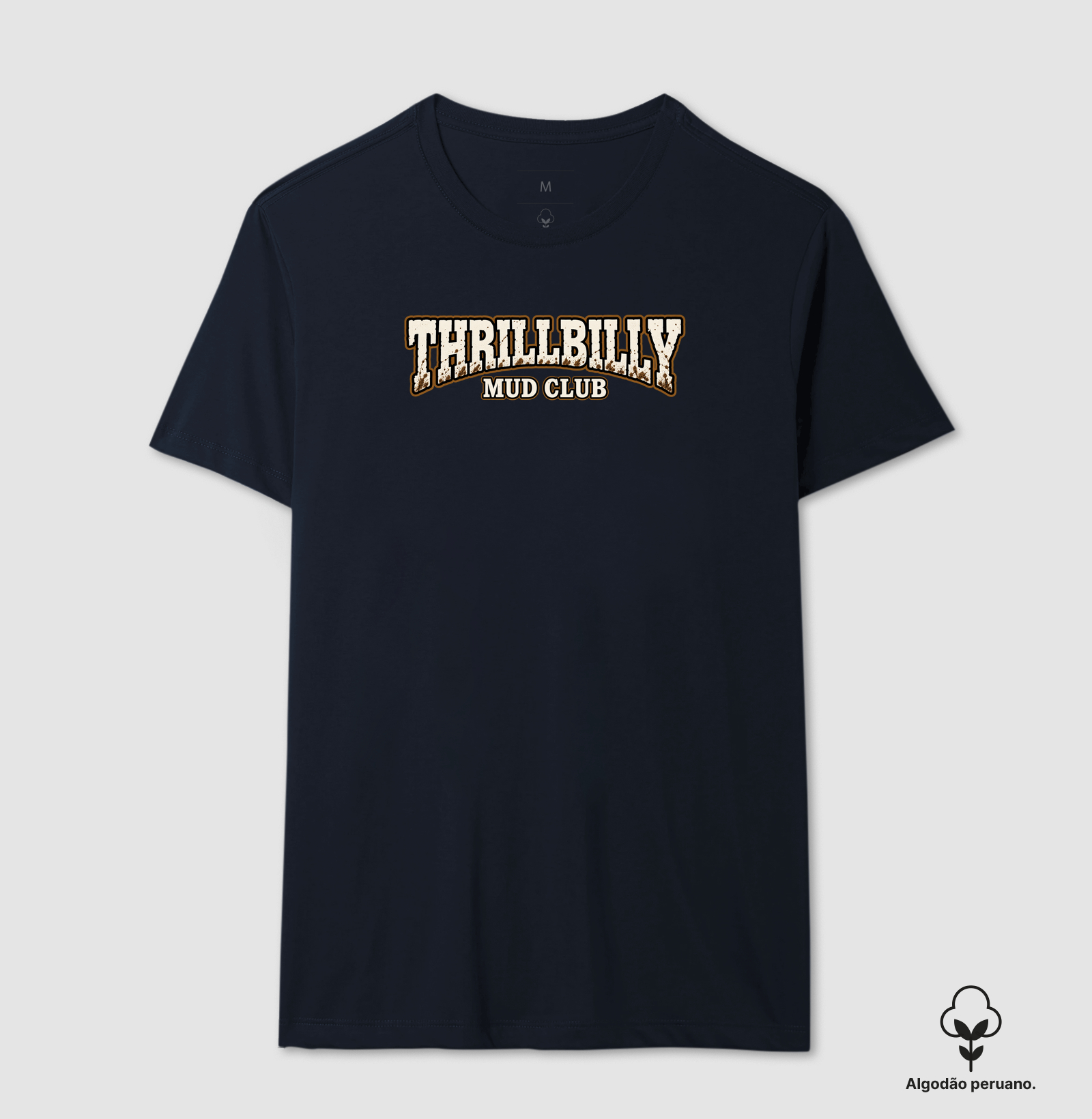 Camiseta Algodão Peruano "GTA 6 THRILLBILLY Mud Club" - Imagem 9