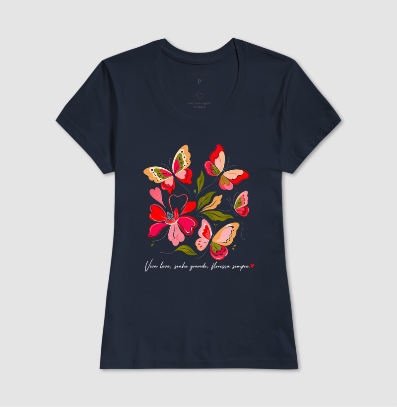 Camiseta Viva leve, Sonhe grande, Floresça sempre. - Imagem 7