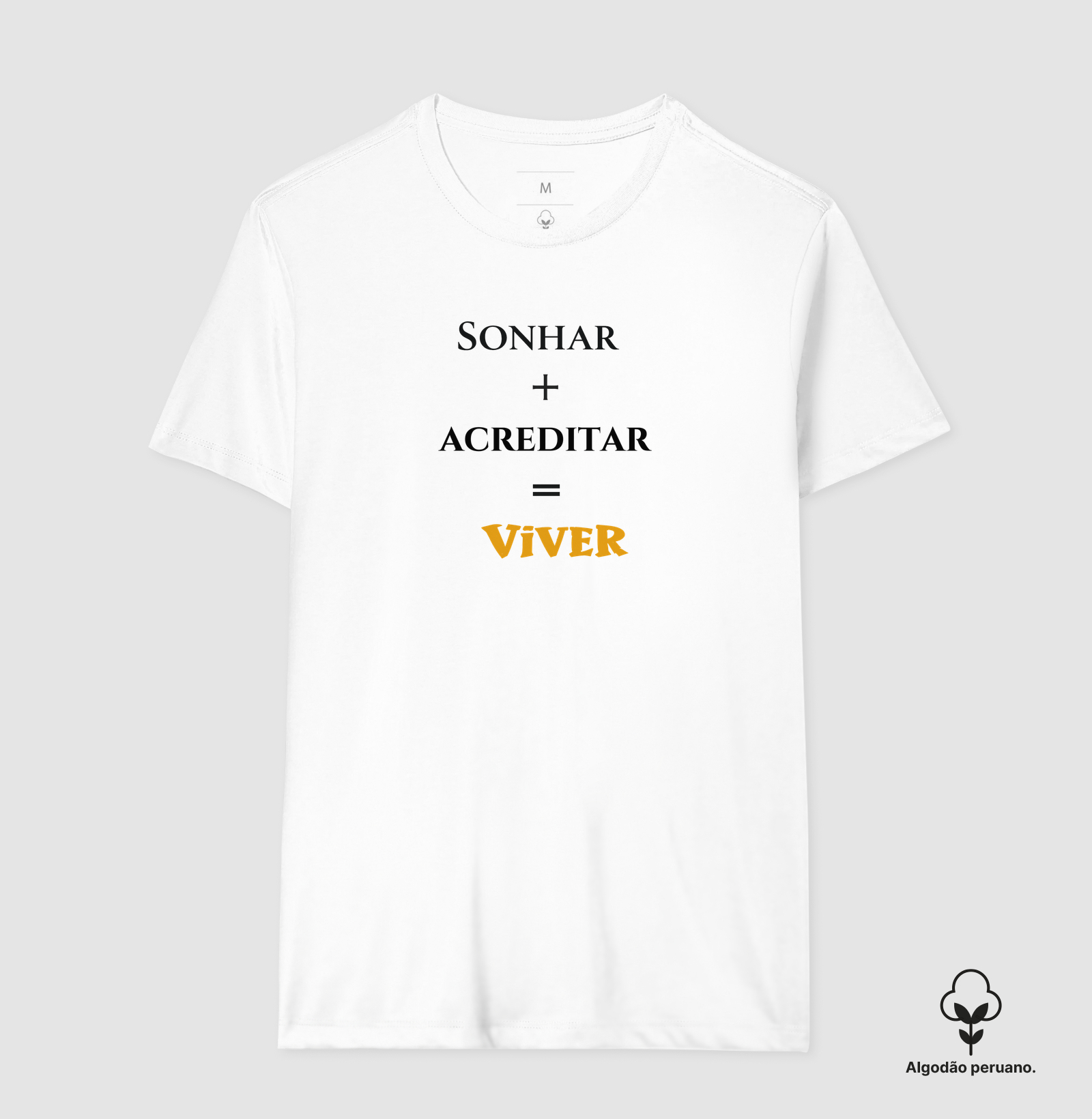 Sonhar • Acreditar • Viver (algodão peruano) - Imagem 7