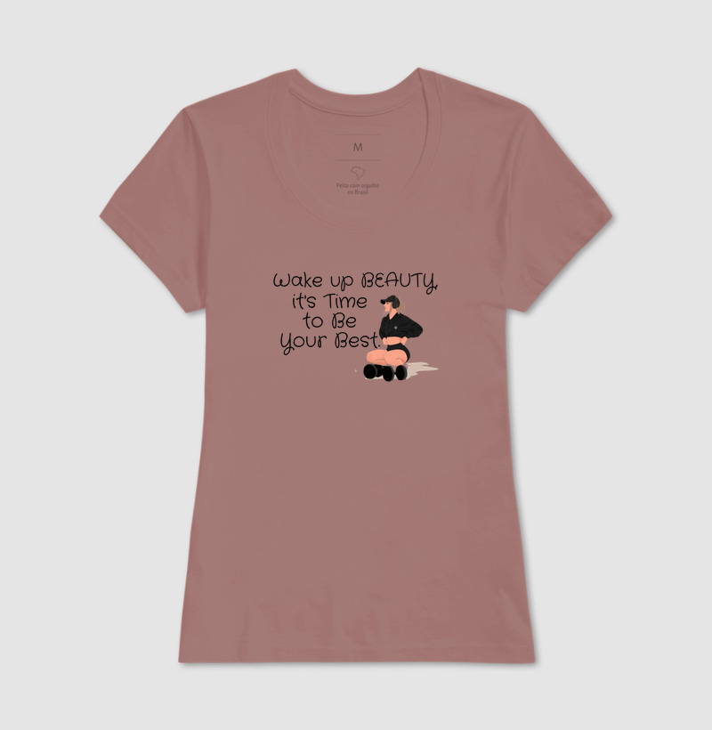 Camiseta 100% Algodão Wake Up Beauty, It's Time to Be Your Best – TRN | Camiseta Fitness  - Imagem 20