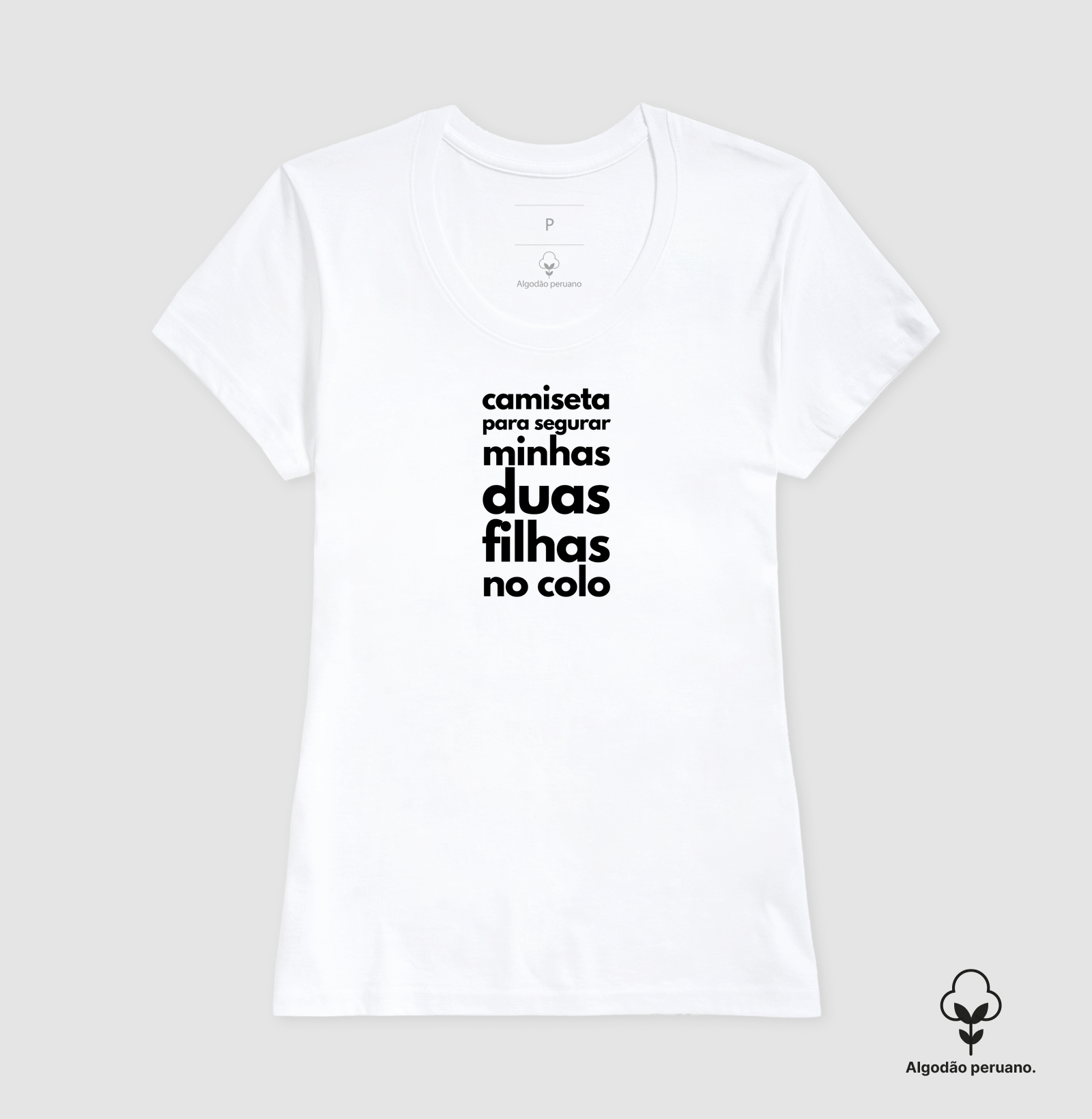 Camiseta para segurar minhas duas filhas no colo (algodão peruano) - Imagem 9
