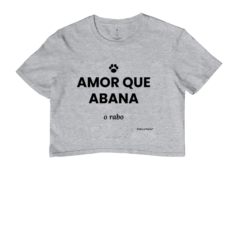 CAMISETA  - AMOR QUE ABANA O RABO - Imagem 6