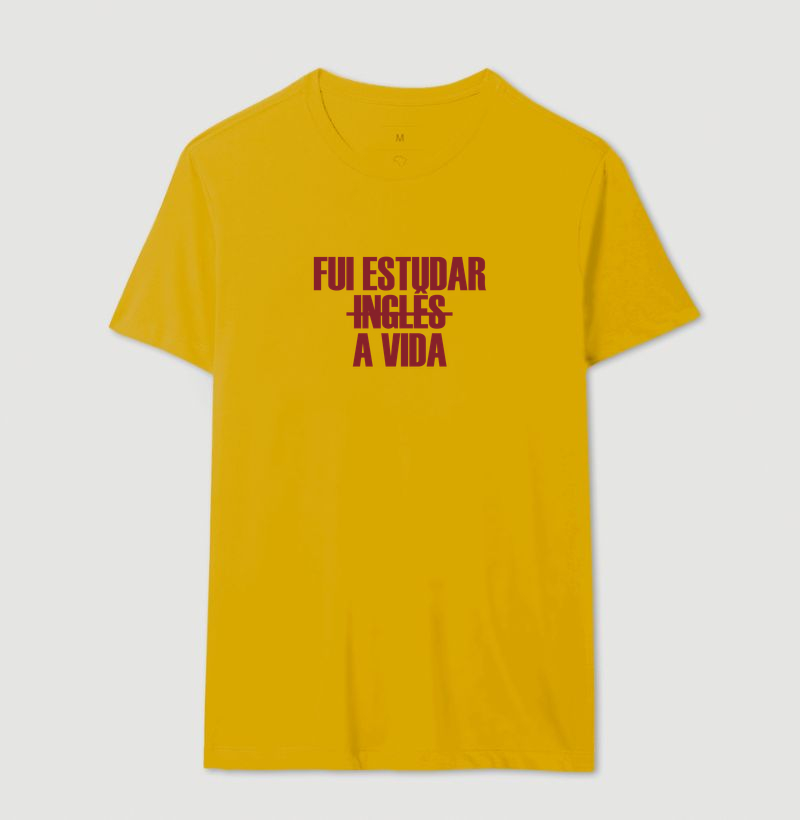 Camiseta Fui Estudar a Vida - Imagem 14