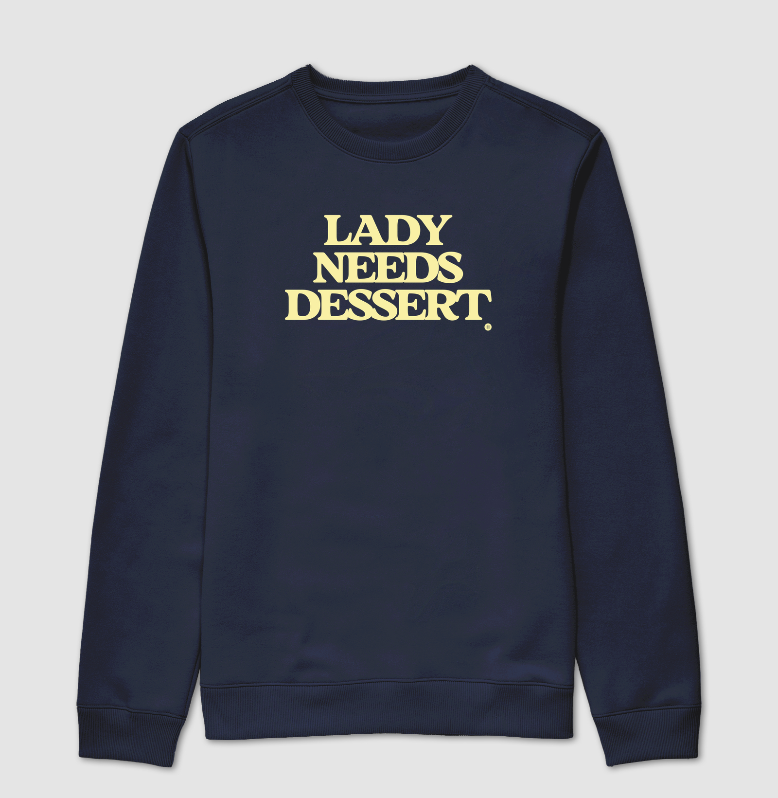 LADY NEEDS DESSERT - Imagem 5