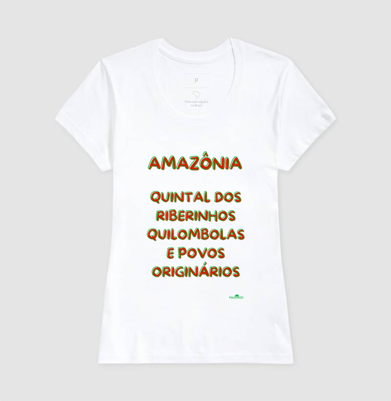 Camiseta Amazônia quintal  dos Ribeirinhos, quilombolas e povos originários - Imagem 8