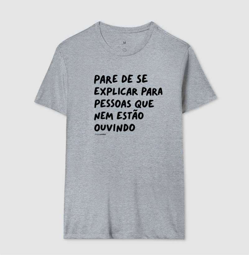 Camiseta Pare de Se Explicar - Imagem 8
