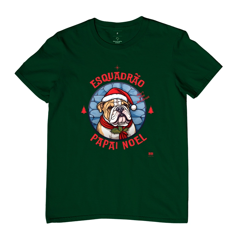 Camiseta Bulldog Ingles "Esquadrão Papai Noel" - Imagem 12