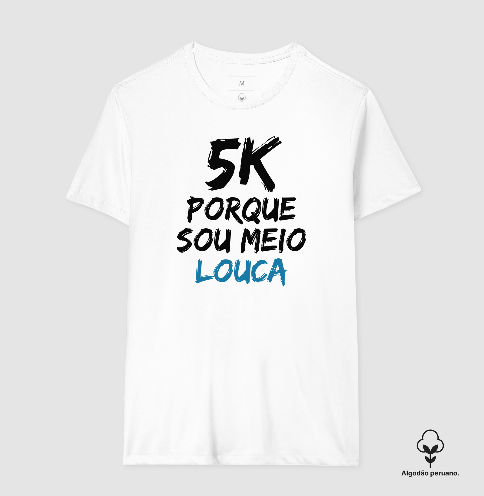 5K Porque sou meio louca - Imagem 6