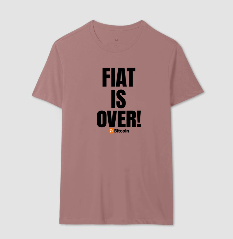 Camiseta Bitcoin Fiat Is Over - Imagem 17