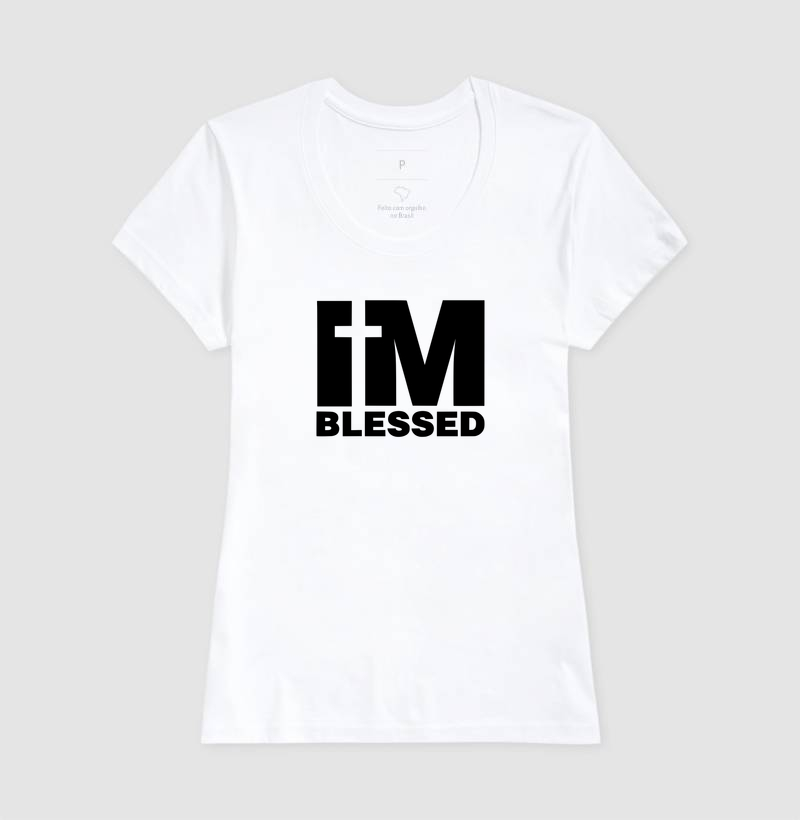 Camiseta Feminina I'm Blessed - Imagem 3