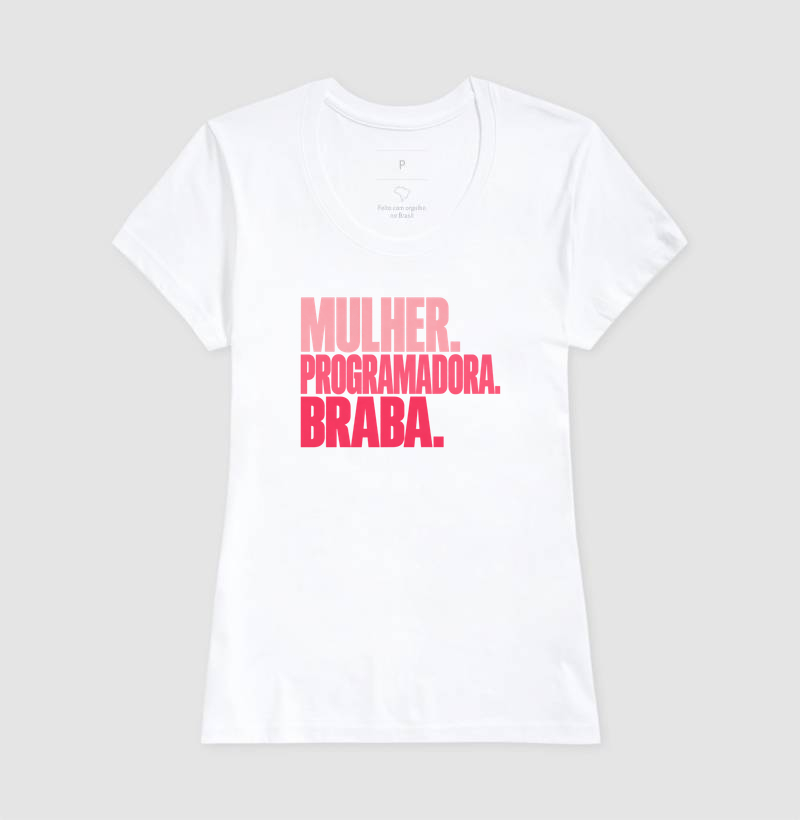 Mulher. Programadora. Braba. - Imagem 5