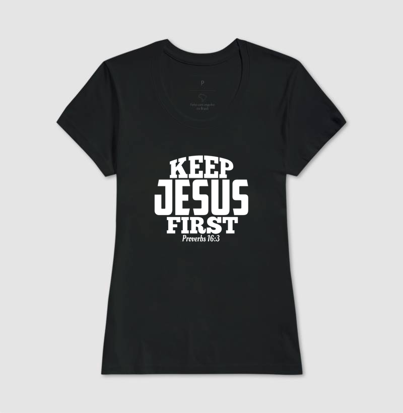 Keep Jesus First - Imagem 4