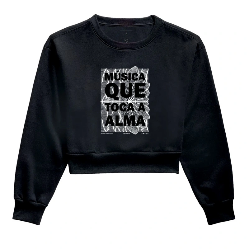 MOLETOM CROPPED MÚSICA QUE TOCA A ALMA