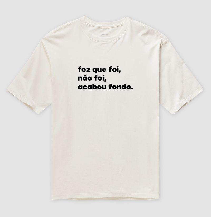Fez que foi, não foi, acabou fondo. - Imagem 3