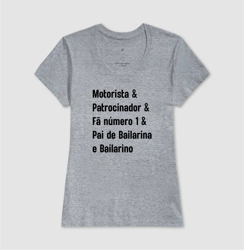 Motorista & Patrocinador & Fã Número 1 & Pai de Bailarina e Bailarino - Imagem 9