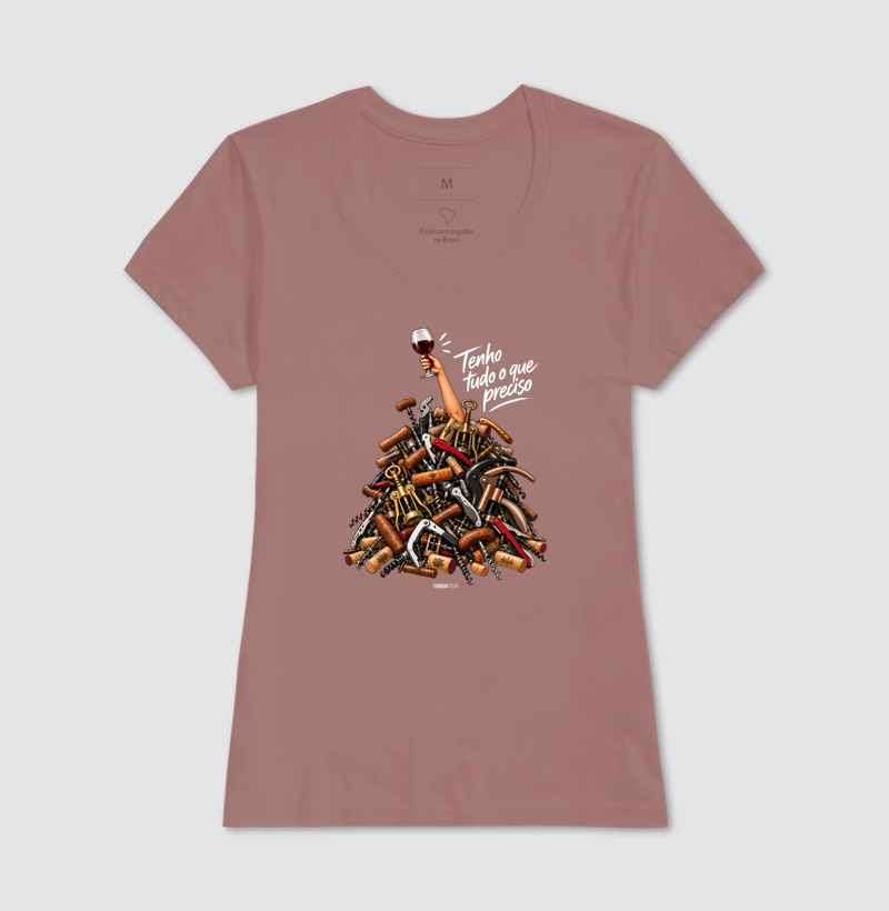 Camiseta “Tenho Tudo o Que Preciso (Mais Vinho)” – Wine Lover - Imagem 15