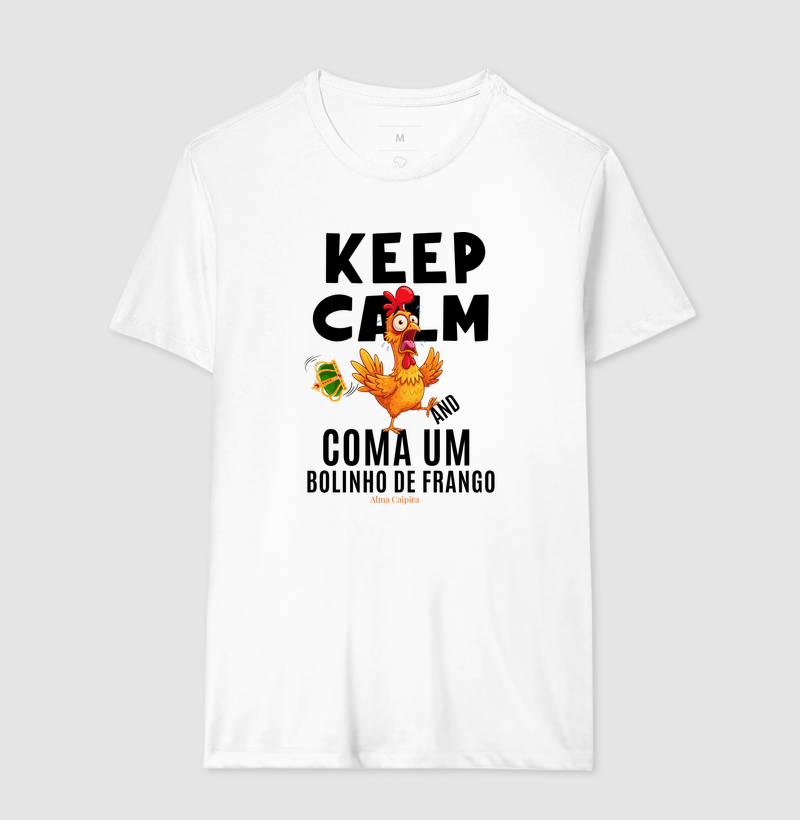 Keep Calm and coma um bolinho de frango - Imagem 4