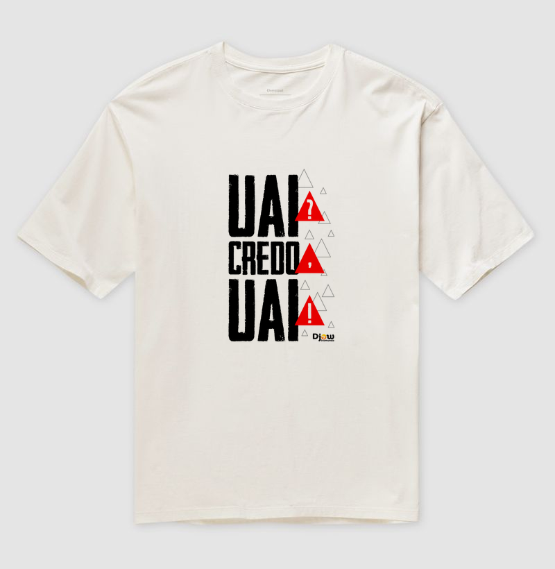 DJOW® | UAI? CREDO, UAI! - Imagem 3