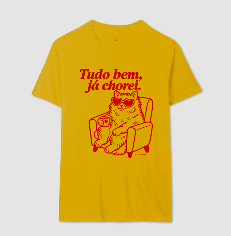 Camiseta Tudo Bem, Já Chorei - Imagem 14