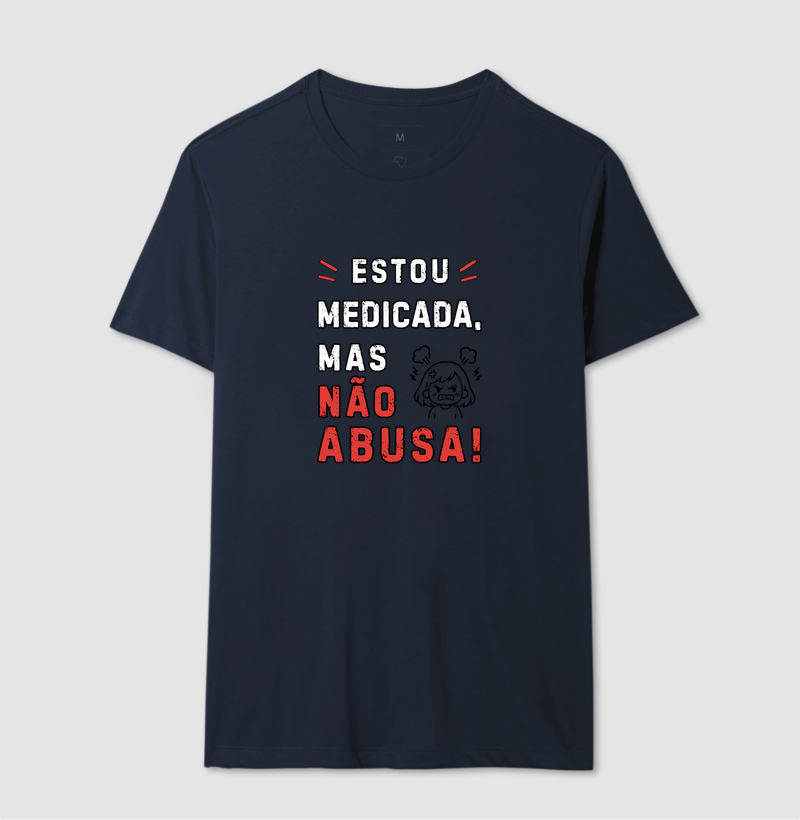 Estou medicada, mas não abusa! - Imagem 6