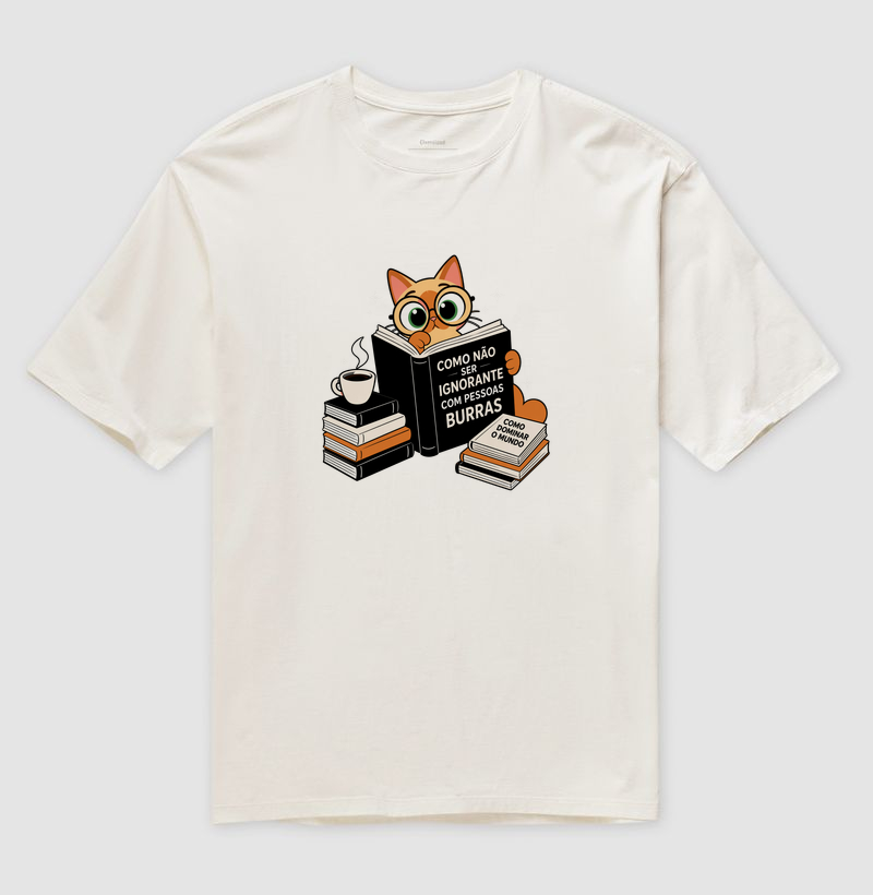 Como Não Ser Ignorante com Pessoas Burras - Gato Leitor - Imagem 4