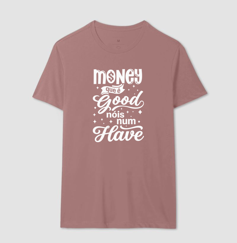 Money que é Good, Nóis num Have - Imagem 16