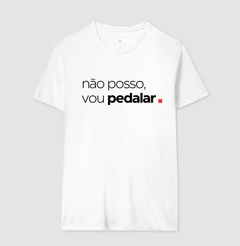 Camiseta Não Posso, vou Pedalar. - Imagem 4