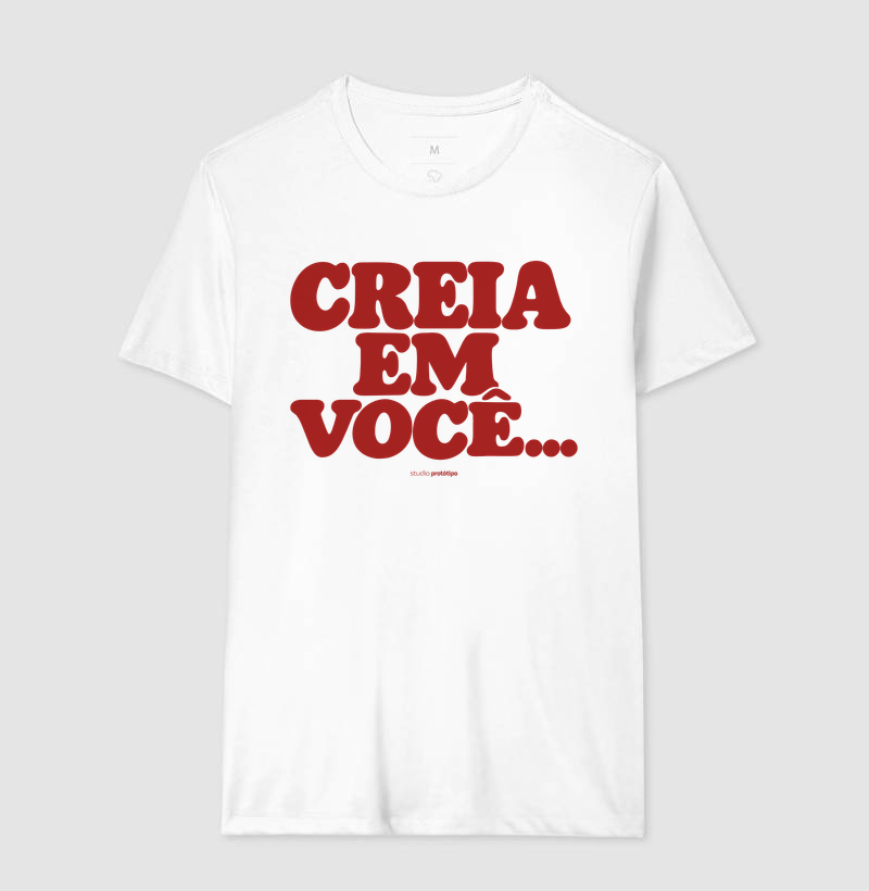 Camiseta Creia em Você (estampa G) - Imagem 4