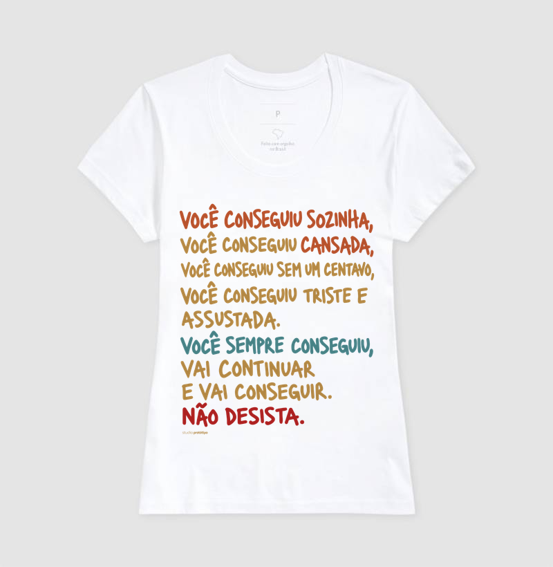 Camiseta Você Sempre Conseguiu, Não Desista - Imagem 5